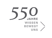 550 Jahre. Wissen bewegt uns
